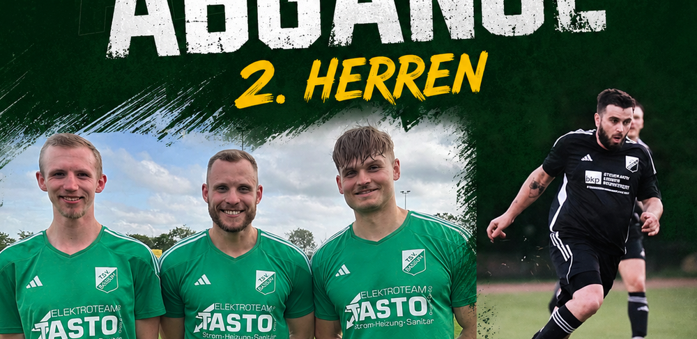 Danke, Jungs! Vier Abgänge bei der 2. Herren